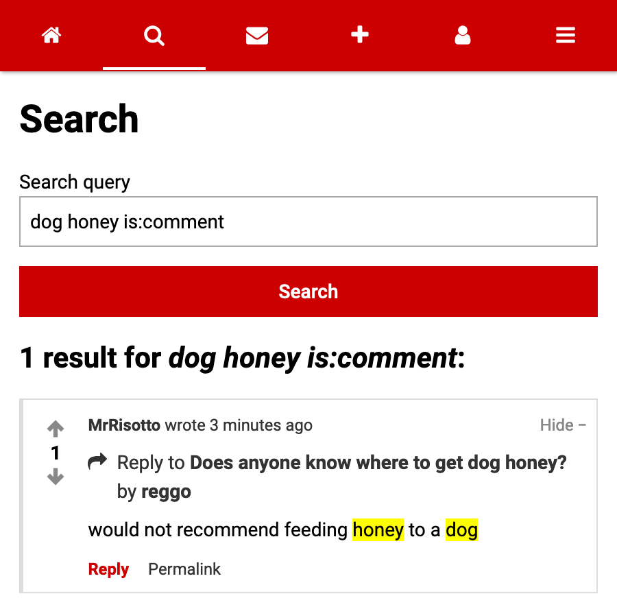 A keyword search for "dog honey is:comment", without quotation marks. It returns only the comment from the two aforementioned results.